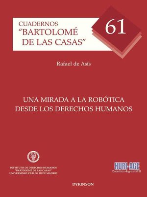 cover image of Una mirada a la robótica desde los derechos humanos